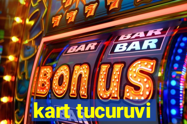 kart tucuruvi